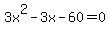 3x%5E2+-+3x+-+60+=+0