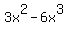3x%5E2+-+6x%5E3