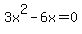 3x%5E2+-+6x+=+0
