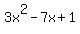 3x%5E2+-+7x+%2B+1