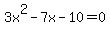 3x%5E2+-+7x+-+10+=+0