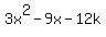 3x%5E2+-+9x+-+12k