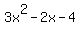 3x%5E2+-2x-4