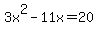 3x%5E2-11x=20
