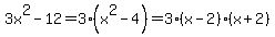 3x%5E2-12+=+3%28x%5E2-4%29+=+3%2A%28x-2%29%2A%28x%2B2%29