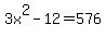 3x%5E2-12+=+576