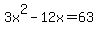 3x%5E2-12x=63