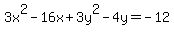 3x%5E2-16x%2B3y%5E2-4y=-12