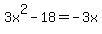 3x%5E2-18=-3x