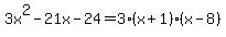 3x%5E2-21x-24=3%28x%2B1%29%28x-8%29