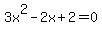 3x%5E2-2x%2B2=0