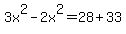 3x%5E2-2x%5E2=28%2B33