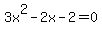 3x%5E2-2x-2=0