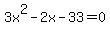3x%5E2-2x-33=0