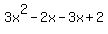 3x%5E2-2x-3x%2B2