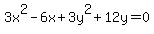 3x%5E2-6x%2B3y%5E2%2B12y+=+0