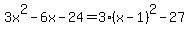 3x%5E2-6x-24=3%28x-1%29%5E2-27