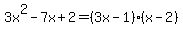 3x%5E2-7x%2B2=%283x-1%29%28x-2%29