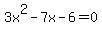 3x%5E2-7x-6=0