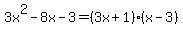 3x%5E2-8x-3=%283x%2B1%29%28x-3%29