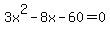 3x%5E2-8x-60+=+0