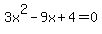 3x%5E2-9x%2B4=0