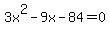 3x%5E2-9x-84=0