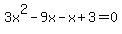 3x%5E2-9x-x%2B3=0