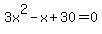 3x%5E2-x%2B30=0