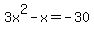 3x%5E2-x=-30