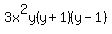 3x%5E2y%28y%2B1%29%28y-1%29