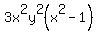3x%5E2y%5E2%28x%5E2+-+1%29