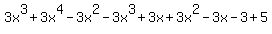 3x%5E3%2B3x%5E4-3x%5E2-3x%5E3%2B3x%2B3x%5E2-3x-3%2B5