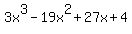 3x%5E3+-+19x%5E2+%2B+27x+%2B+4