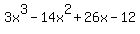 3x%5E3-14x%5E2%2B26x-12