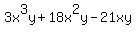 3x%5E3y%2B18x%5E2y-21xy