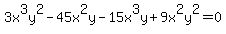 3x%5E3y%5E2-45x%5E2y-15x%5E3y%2B9x%5E2y%5E2=0