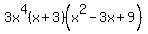 3x%5E4%28x%2B3%29%28x%5E2-3x%2B9%29