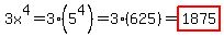 3x%5E4=3%285%5E4%29=3%28625%29=highlight%281875%29
