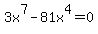 3x%5E7-81x%5E4=0