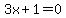 3x+%2B+1=0