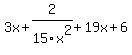 3x+%2B+2+%2F15x%5E2+%2B+19x+%2B+6