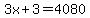3x+%2B+3+=+4080