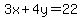 3x+%2B+4y=+22