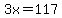 3x+=+117