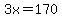 3x+=+170