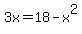 3x+=+18-x%5E2