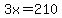 3x+=+210
