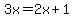 3x+=+2x%2B1