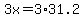 3x+=+3%2A31.2